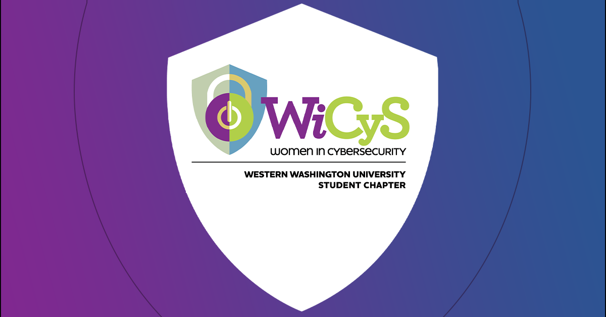 Wwu 2023 Calendar Wicys Western Washington Student Chapter | Cybersecurity Graduate Panel:  Former Cybersecurity Students Share Their Experiences - Wicys - Women In  Cybersecurity