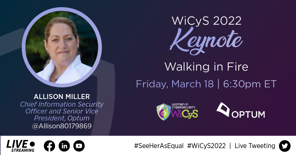 WiCyS 2022 Keynote Allison Miller