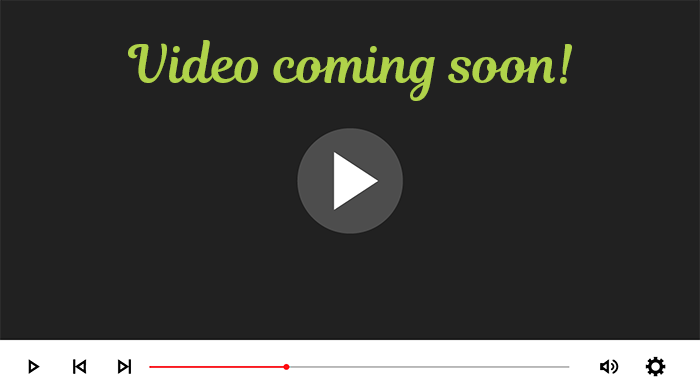 Video coming soon