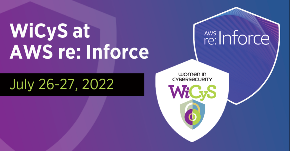 WiCyS at AWS reInforce WiCyS Women in Cybersecurity
