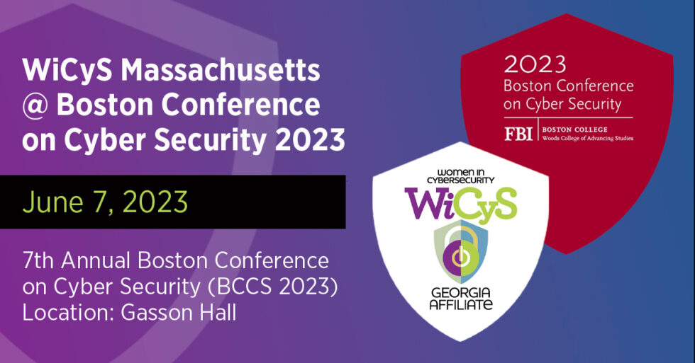 WiCyS MA At Boston Conference on Cyber Security 2023 WiCyS Women in