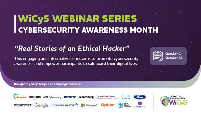 Cybersecurity Awareness Month Webinar Series: Real Ethical Hacking Stories