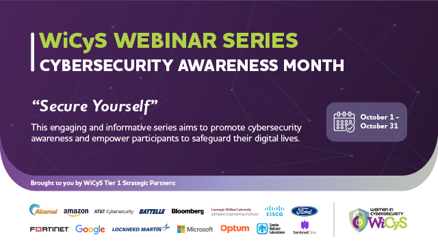 Cybersecurity Awareness Month Webinar Series: Secure Yourself