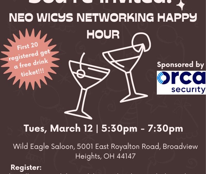 WiCyS Northeast Ohio Affiliate | Networking Happy Hour
