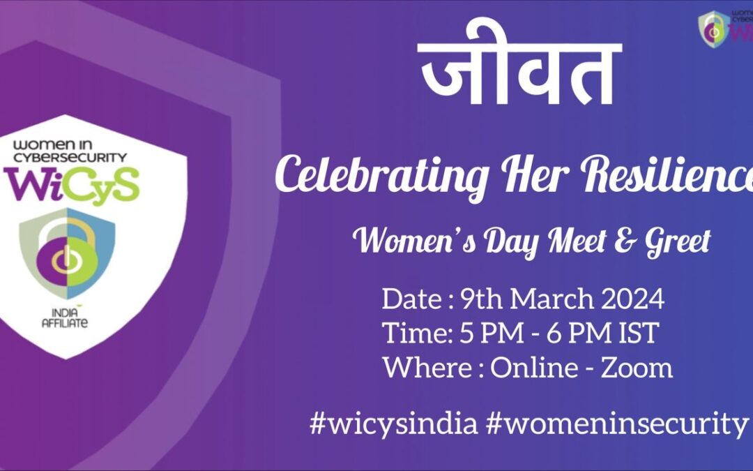 WiCyS India Affiliate | Jeevat- Celebrating “Her” Resilience