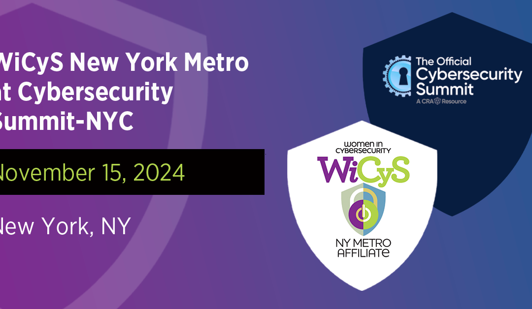 WiCyS NY Metro | Cyber Security Summit New York