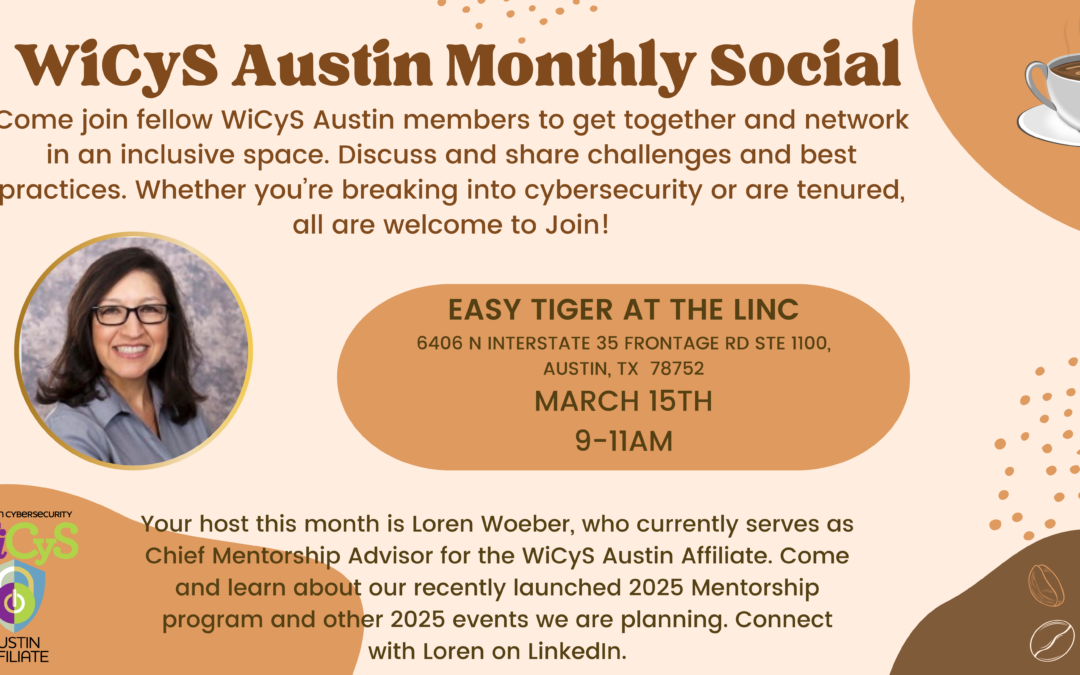 WiCyS Austin Affiliate | March Social