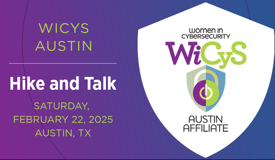 WiCyS Austin Affiliate | Hike and Talk