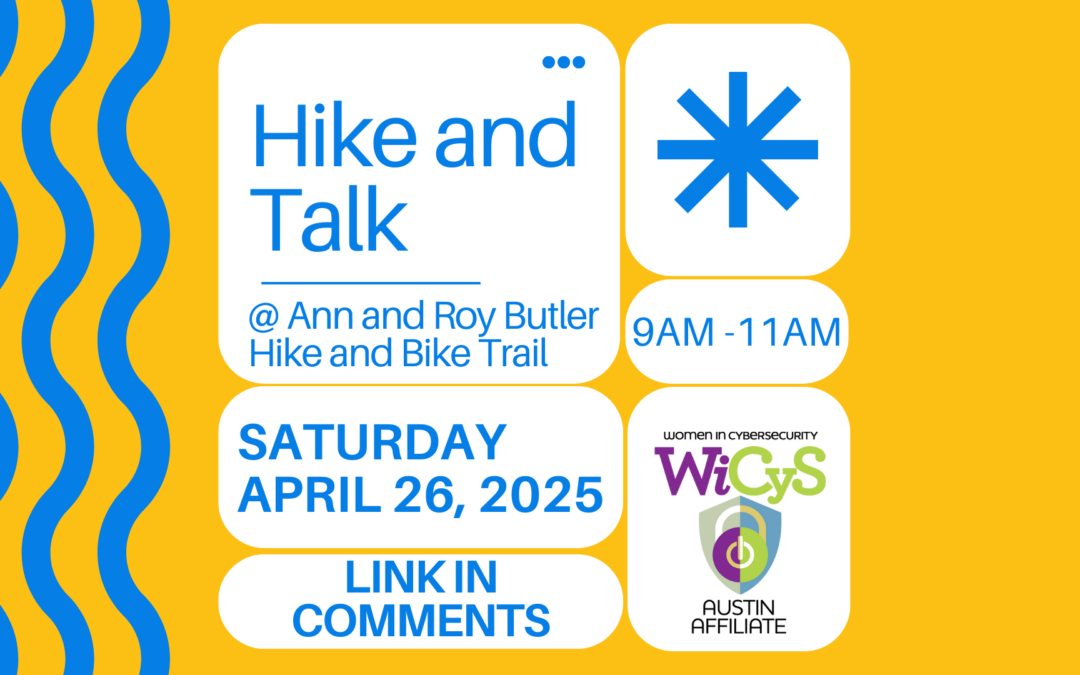 WiCyS Austin Affiliate | Hike and Talk