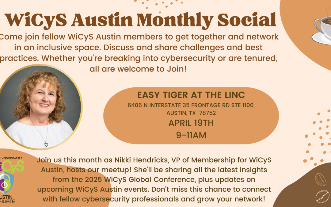 WiCyS Austin Affiliate | April Social