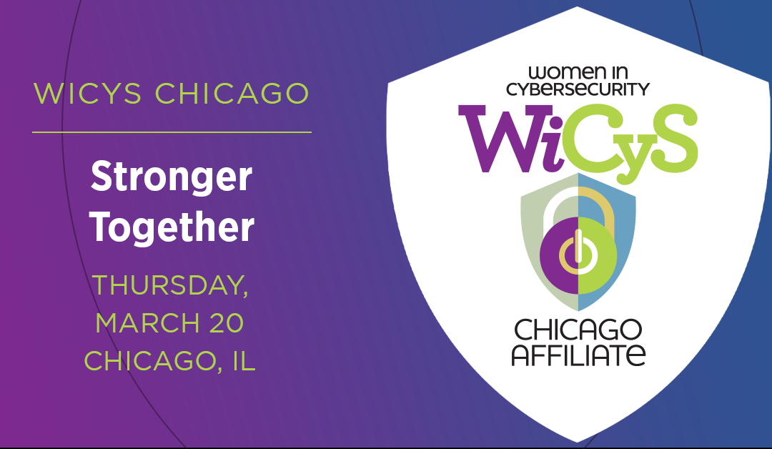 WiCyS Chicago Affiliate | Stronger Together