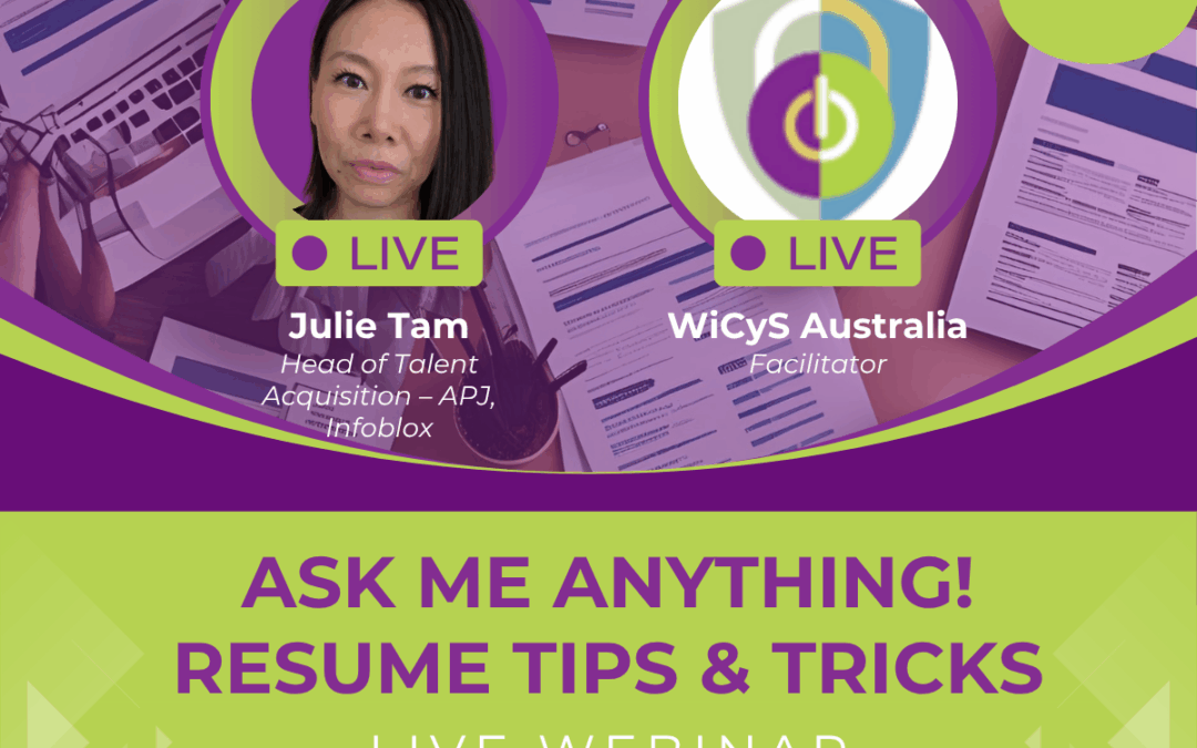 WiCyS Australia Affiliate | Ask a Recruiter Anything!