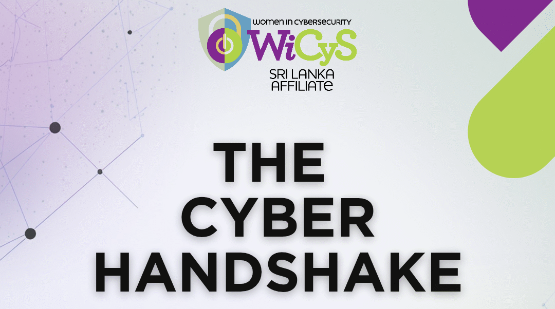 WiCyS Sri Lanka | The Cyber Handshake