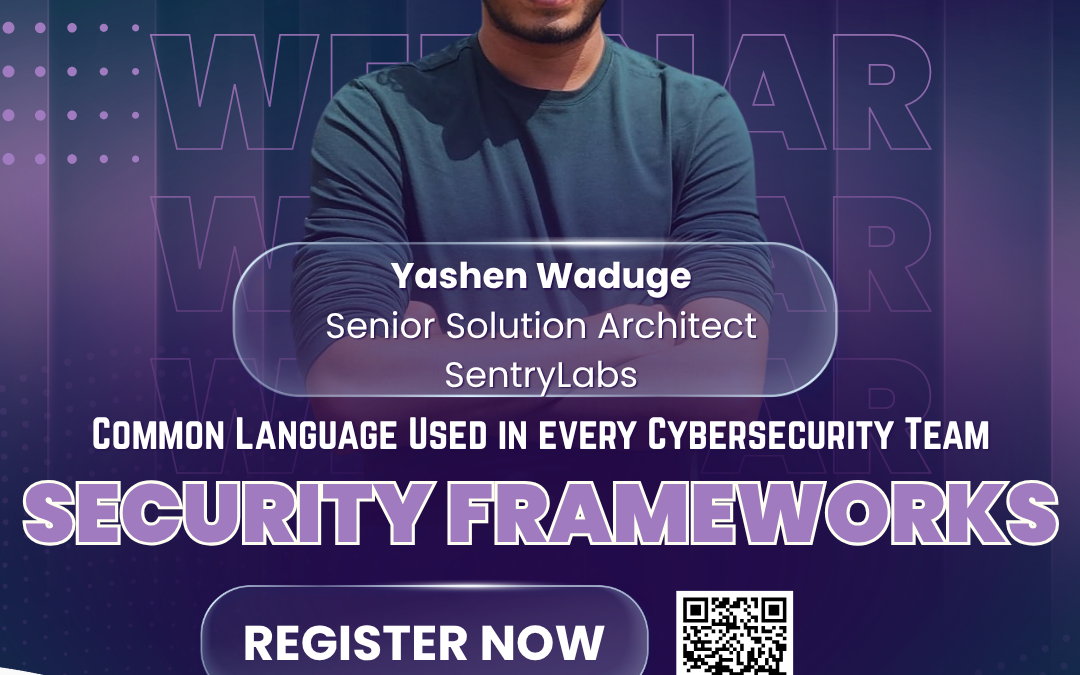 WiCyS Sri Lanka Affiliate | Common Language Used in Every Cybersecurity Team: The Security Frameworks