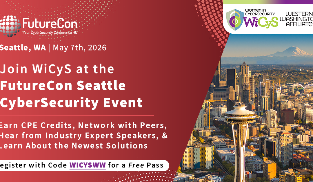 WiCyS Western Washington Affiliate | FutureCon Seattle CyberSecurity Event