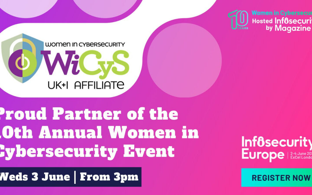 WiCyS UK&I Affiliate | Infosecurity Europe 2026