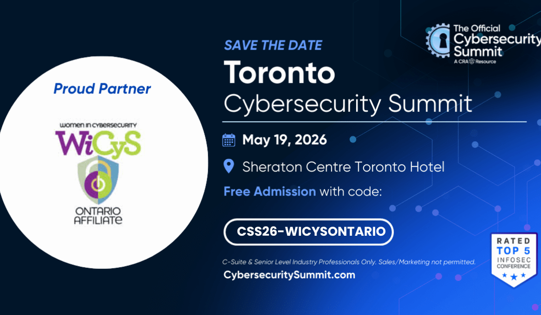 WiCyS Ontario Affiliate Toronto – The Official Cybersecurity Summit